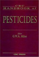 CRC Handbook of Pesticides: Print Version 0849324475 Book Cover