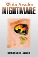Wide Awake Nightmare 1499036949 Book Cover