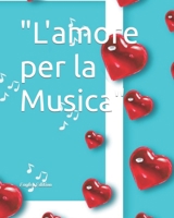 "L'amore per la Musica" (Italian Edition) B0CRDZR6QV Book Cover