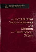 On Interpreting Sacred Scripture and Method of Theological Study 0758649495 Book Cover