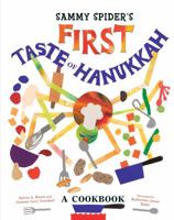 Sammy Spider's First Taste of Hanukkah: A Cookbook 1467752436 Book Cover