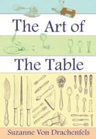 The Art of the Table 1439163405 Book Cover
