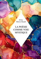 La Poésie comme Voie Mystique (French Edition) 2970097974 Book Cover