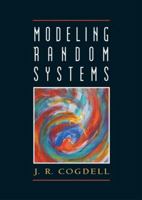 Modeling Random Systems 0131414372 Book Cover
