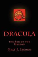 Dracula, the Son of the Dragon 144992333X Book Cover