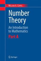 Number Theory: An Introduction to Mathematics: Part A 0387298517 Book Cover