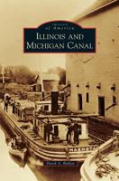 Illinois and Michigan Canal 0738582972 Book Cover