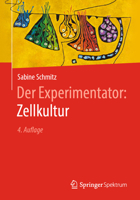 Der Experimentator: Zellkultur 3662589508 Book Cover