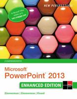 New Perspectives on Microsoftpowerpoint 2013, Comprehensive Enhanced Edition 1305507703 Book Cover