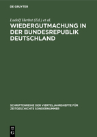 Wiedergutmachung in der Bundesrepublik Deutschland 3486547216 Book Cover
