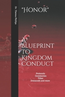 Honor A Blueprint to Kingdom Conduct 1691442771 Book Cover