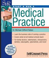 Start & Run a Medical Practice 1551808927 Book Cover