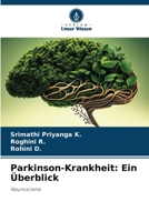 Parkinson-Krankheit: Ein Überblick: Neurosciene 6206353885 Book Cover