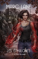 Les �phulones: 1-l'�veil Du Sang 1980547068 Book Cover