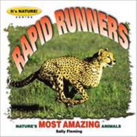 Rapid Runners: Nature's Most Amazing Animals 0613558863 Book Cover