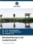Berufserfahrung in der Landwirtschaft: Ein vollständiger Leitfaden (German Edition) 6207577116 Book Cover