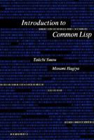 Introduction to Common Lisp 0127748601 Book Cover