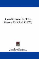 Confidence In The Mercy Of God 1164610732 Book Cover