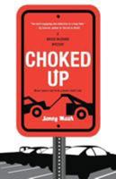 Choked Up 1617736929 Book Cover