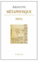 Aristote, Metaphysique Delta 271162496X Book Cover