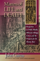 Matters of Life and Death 0691002509 Book Cover