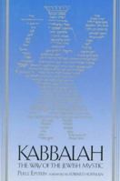Kabbalah: The Way of The Jewish Mystic (Shambhala Classics)
