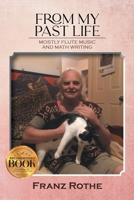 From My Past Life: Mostly Flute Music and Math Writing 1965552390 Book Cover