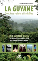 La Guyane (French Edition) B09HGX2JXB Book Cover