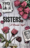 Sisters: A Promise Kept B0BFWWN5DR Book Cover