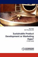 Sustainable Product Development or Marketing Hype?: A Case study 3843366373 Book Cover