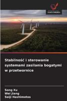 Stabilnosc i sterowanie systemami zasilania bogatymi w przetwornice 6209394086 Book Cover