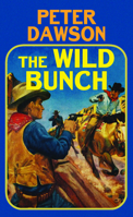 The Wild Bunch B0HGD6MV43 Book Cover