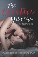 The Creative Director B089J4CFHZ Book Cover