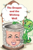 The Dragon and the Wishing Well 1997998254 Book Cover