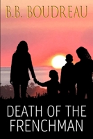 Death of the Frenchman 0578617455 Book Cover