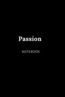 Passion NOTEBOOK: Cute gift for Women and Girls | 6 x 9 - 120 college ruled PAGE... - Journal, Notebook, Diary, Composition Book) 1675622752 Book Cover