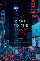 The Right to the Smart City 178769142X Book Cover