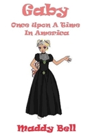 Gaby - Once Upon A Time In America 1675947260 Book Cover