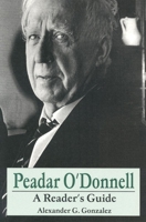 Peadar O'Donnell: A Reader's Guide 0802313140 Book Cover