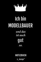 Notizbuch f�r Modellbauer: Originelle Geschenk-Idee [120 Seiten kariertes blanko Papier] 1709903562 Book Cover