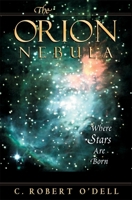 The Orion Nebula: Where Stars Are Born 067401183X Book Cover