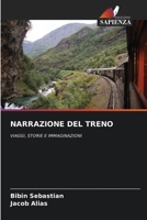 Narrazione del Treno (Italian Edition) 6207948386 Book Cover
