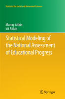 Statistical Modeling Of The National Assessment Of Educational Progress 146142822X Book Cover