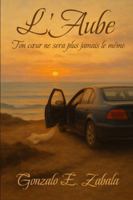 L'Aube B0G43VX11P Book Cover