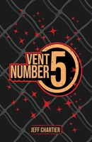 Vent Number 5 B0F22XRMKG Book Cover