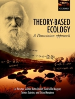 Theory-Based Ecology: A Darwinian Approach 0199577862 Book Cover