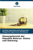 Steuerpotenzial der Republik Belarus: Status und Stärkung (German Edition) 6206918408 Book Cover