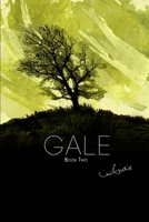 Gale: Book Two B0BR9DMH1G Book Cover