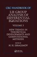 CRC Handbook of Lie Group Analysis of Differential Equations, Volume III (Handbook of Lie Group Analysis of Differential Equations) 0849394198 Book Cover