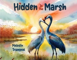 Hidden In The Marsh B0GCJKPCQ4 Book Cover